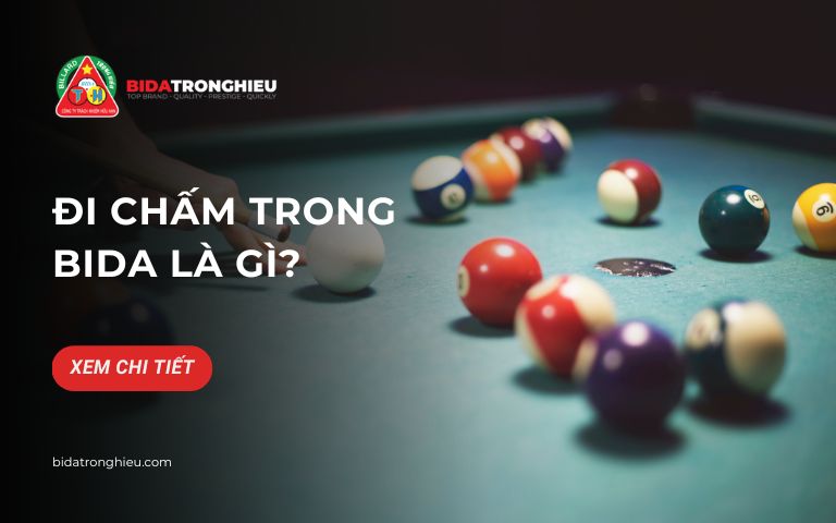 Đi chấm trong bida là gì