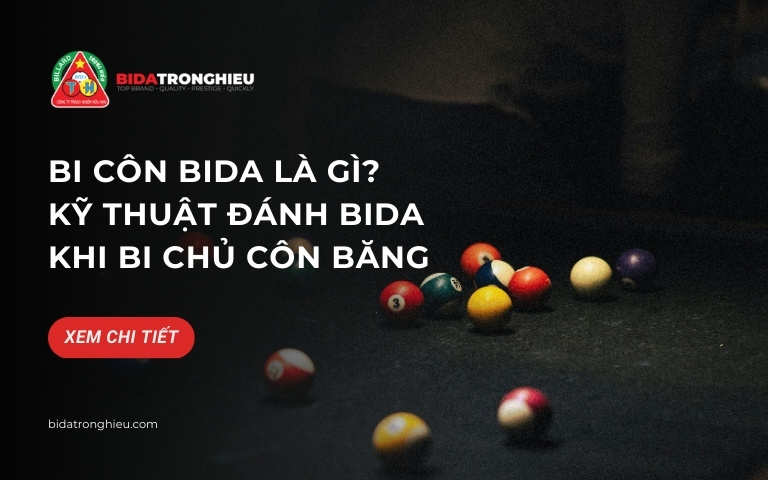 Bi côn bida là gì